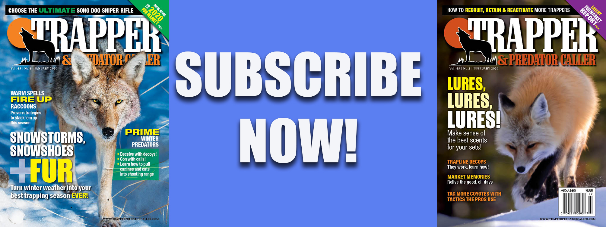 Subscribe Now Banner Trapper & Predator Caller